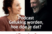 Podcast Afl. 2: Denk na, neem je verantwoordelijkheid, wees niet bang