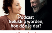 Podcast Afl. 2: Denk na, neem je verantwoordelijkheid, wees niet bang